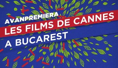 Les Films de Cannes a Bucarest 2015
