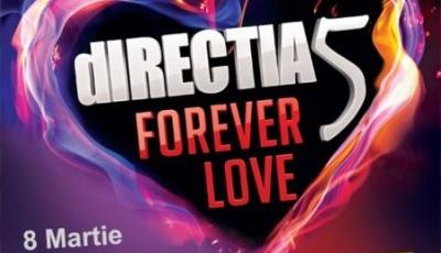 Directia 5 - Forever Love