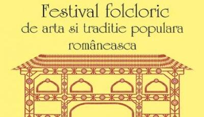 Festivalul folcloric de arta si traditie populara romaneasca 